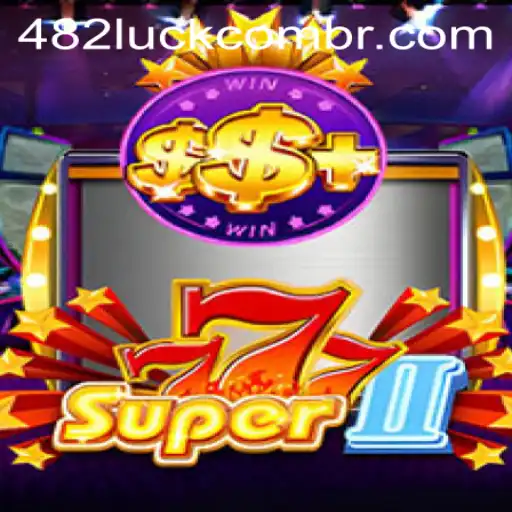 Explore the Exciting World of Super777II and 482luck PH Login